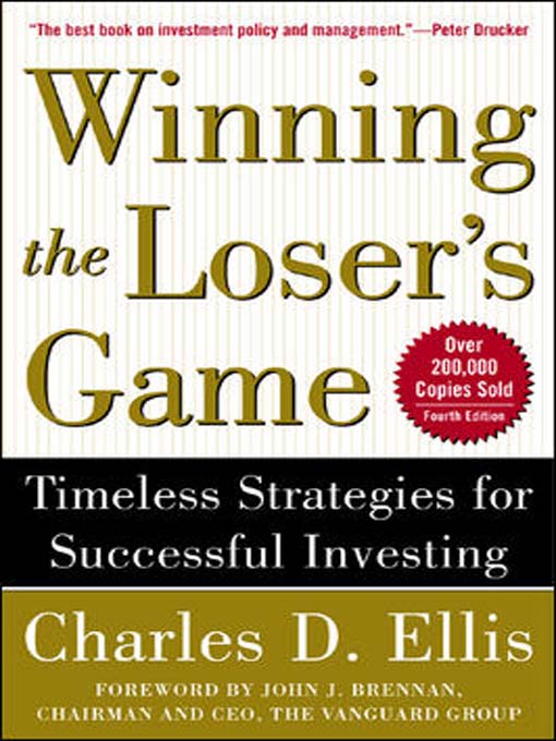 Title details for Winning the Loser's Game by Charles D. Ellis - Wait list